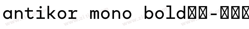 antikor mono bold字体字体转换